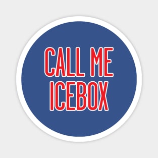 Little Giants - Call Me Icebox Magnet